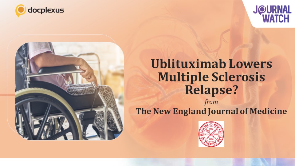 Ublituximab vs. Teriflunomide: Which Drug can Reduce Multiple Sclerosis Relapse?