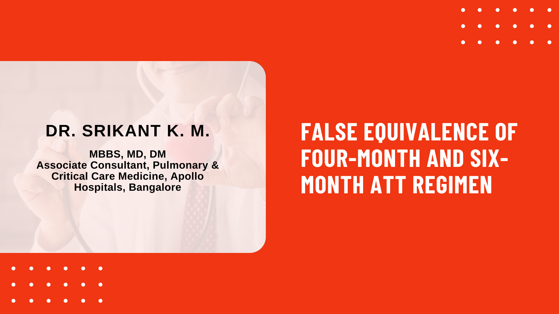 False Equivalence of Four-month and Six-month ATT Regimen: A Case of Comparing Apples and Oranges