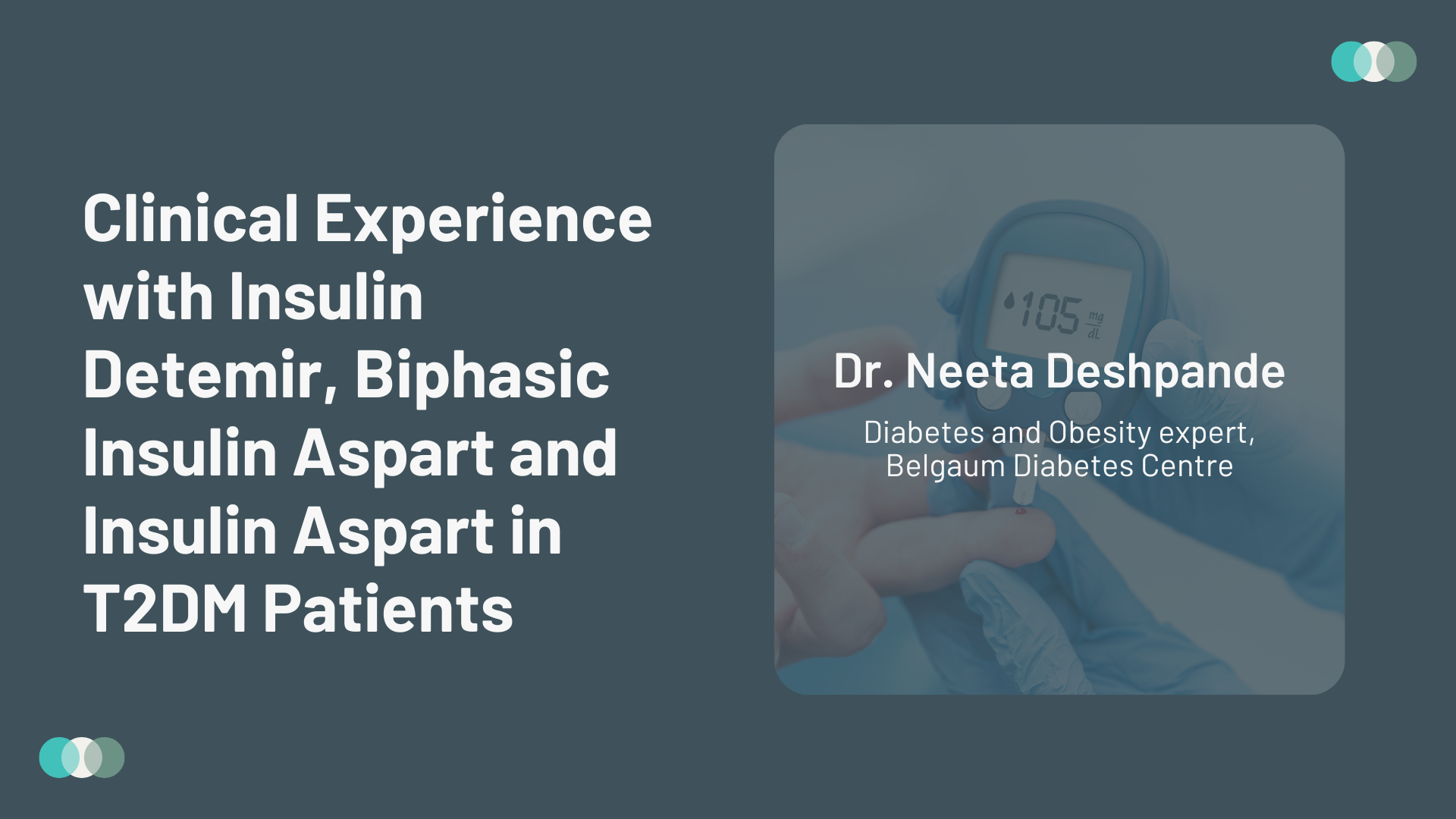 Clinical Experience with Insulin Detemir, Biphasic Insulin Aspart and Insulin Aspart in Type 2 Diabetes Patients