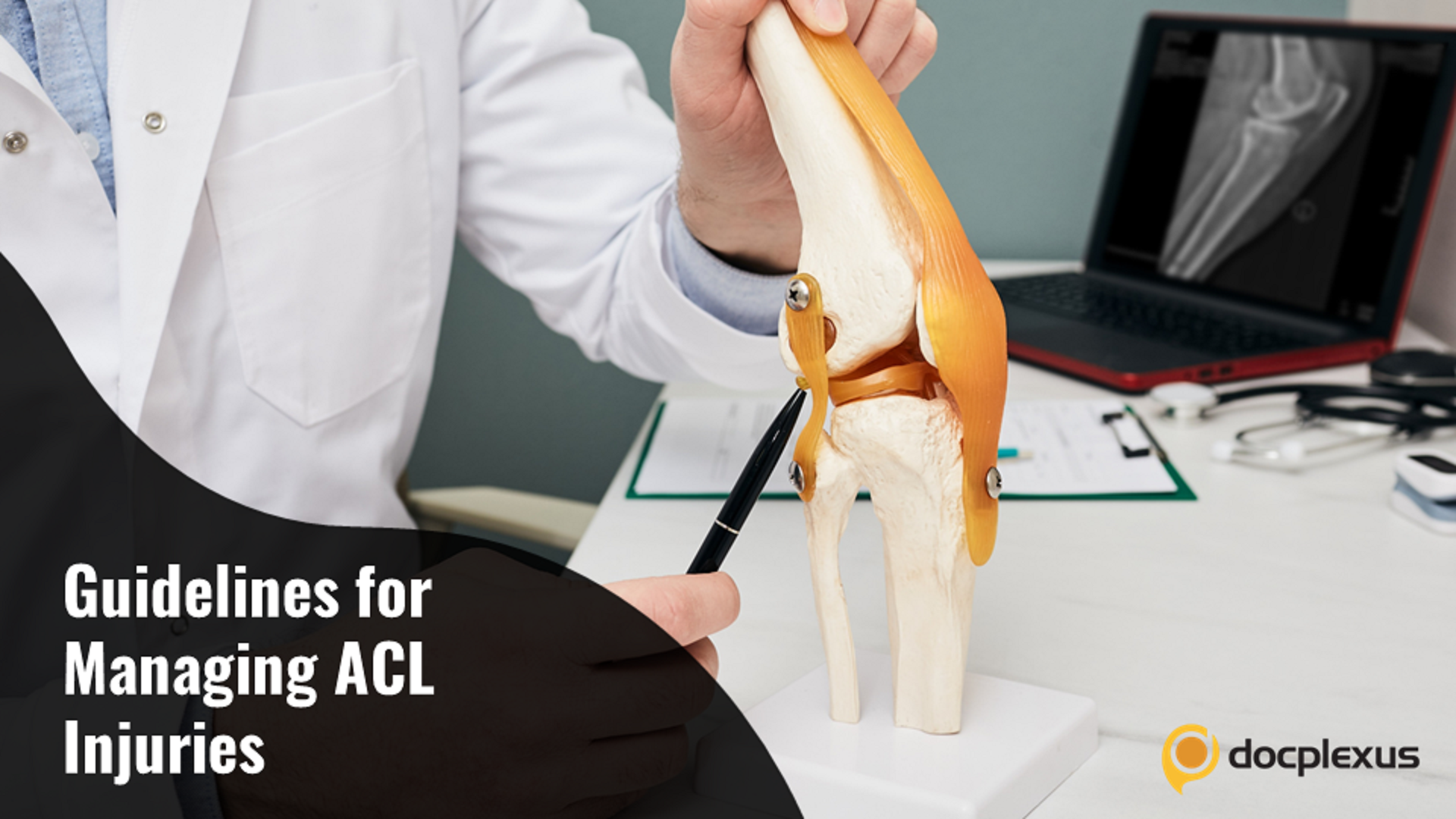 ACL Injuries: Management Recommendations