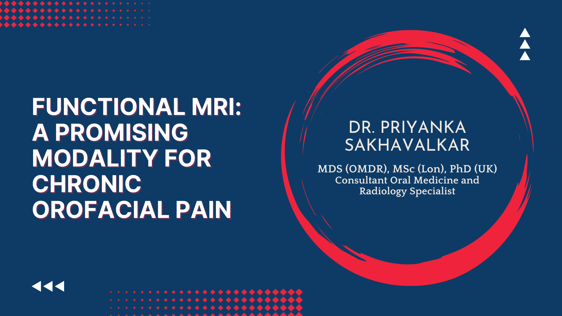 Functional MRI: A Promising Modality for Chronic Orofacial Pain
