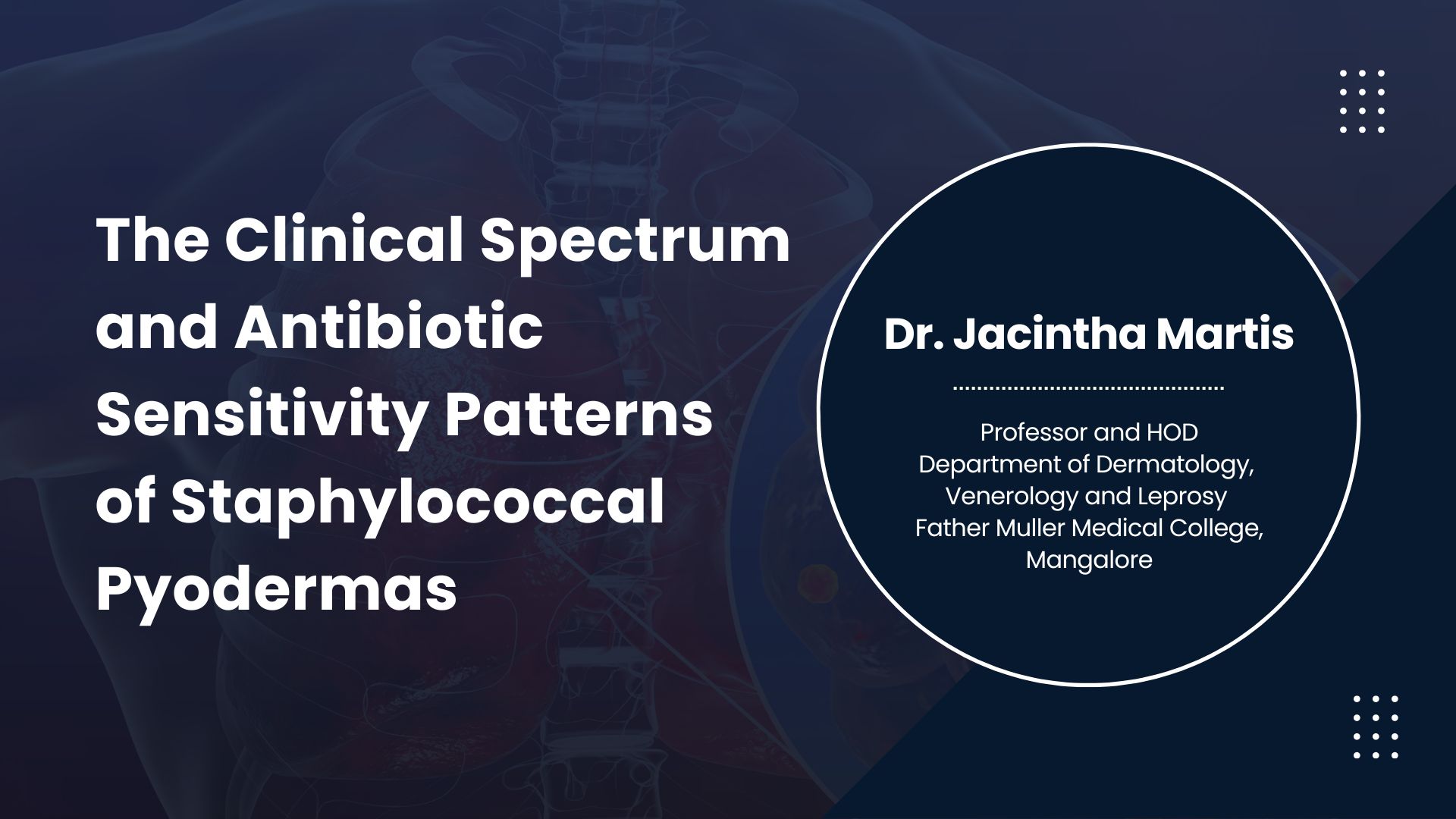 The Clinical Spectrum and Antibiotic Sensitivity Patterns of Staphylococcal Pyodermas in the Community and Hospital