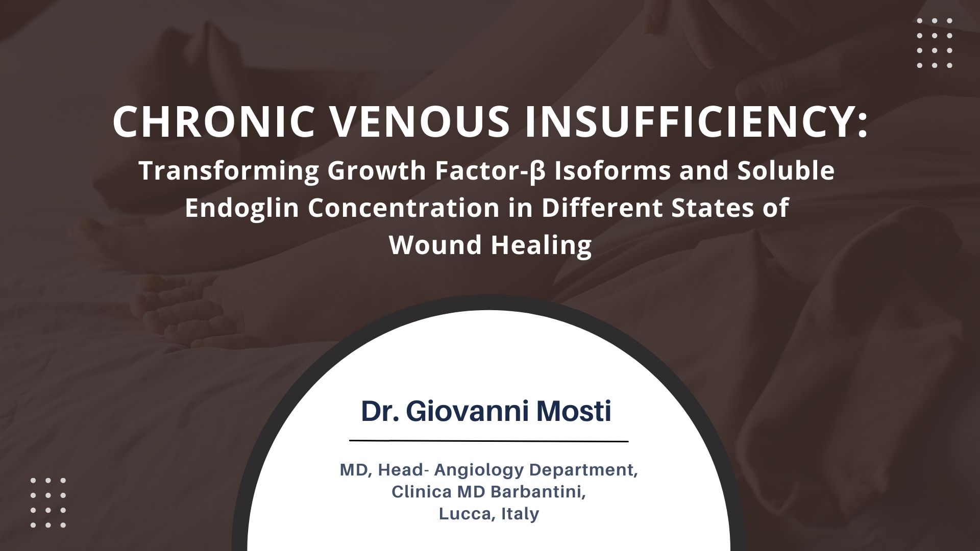 Chronic Venous Insufficiency: Transforming Growth Factor-β Isoforms and Soluble Endoglin Concentration in Different States of Wound Healing