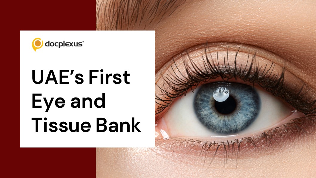 DoH Partners with a US Firm to Establish UAE’s First Eye and Tissue Bank