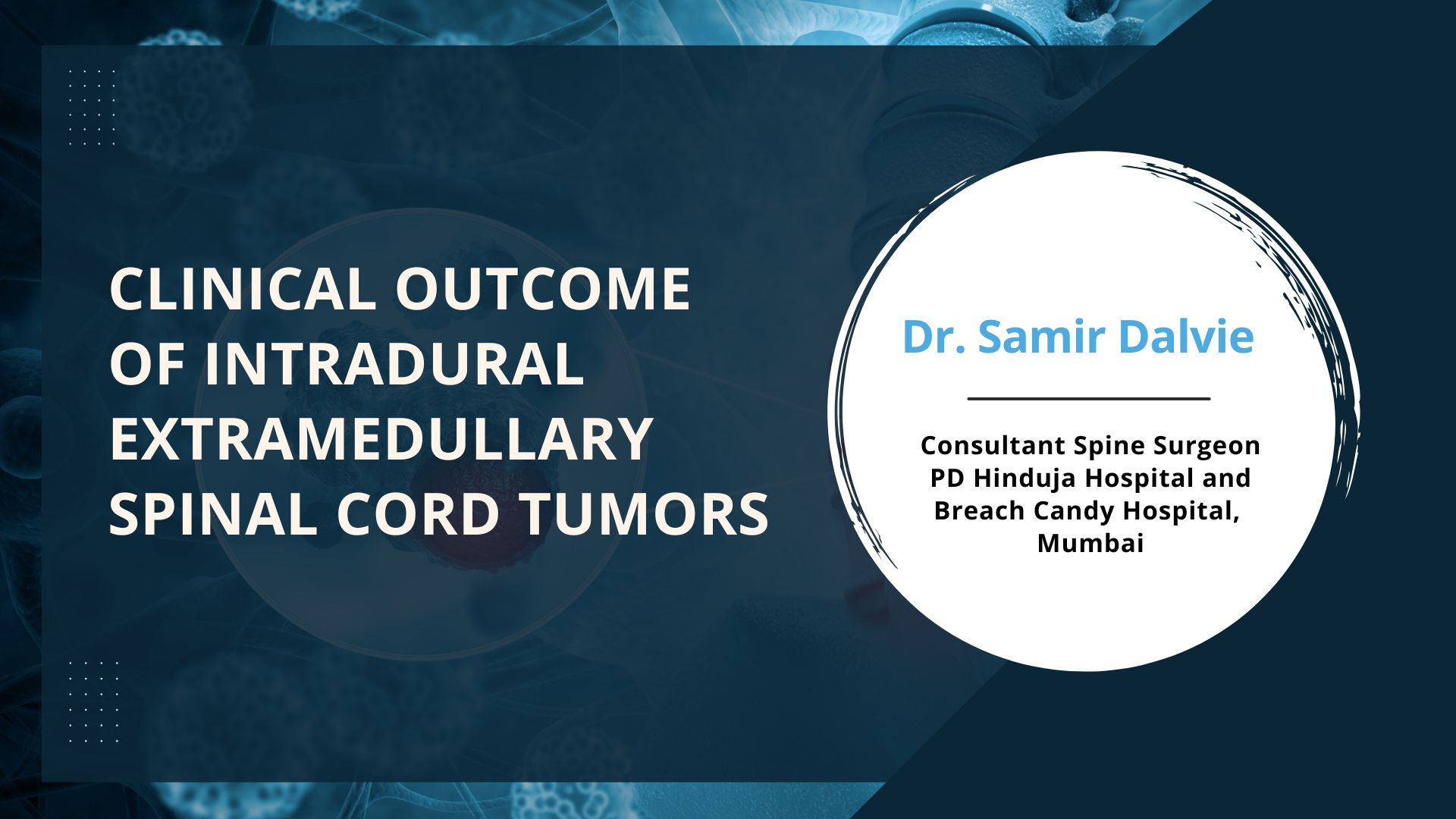 Clinical Outcome of Intradural Extramedullary Spinal Cord Tumors