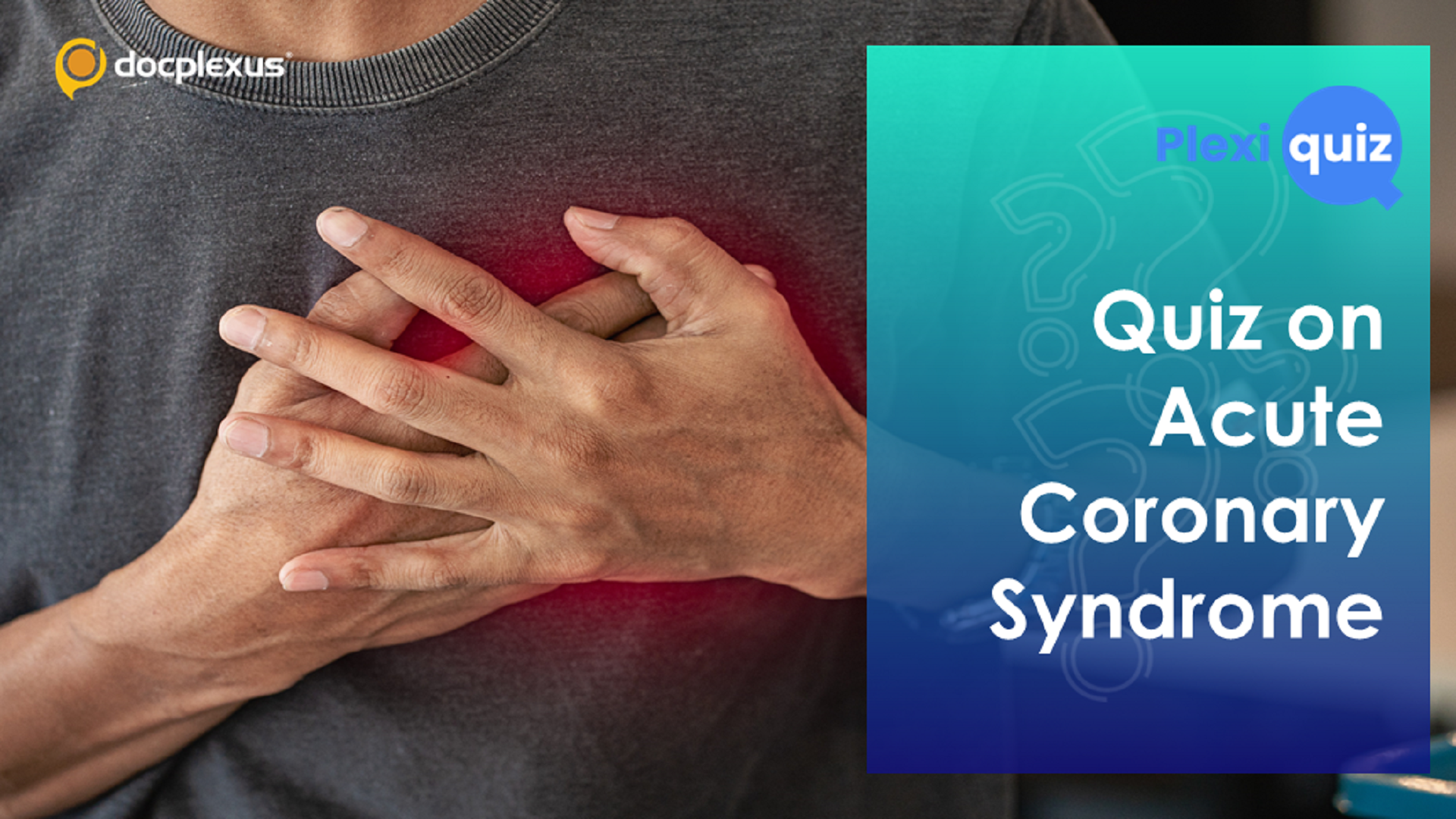 Ace This Quiz on Acute Coronary Syndrome