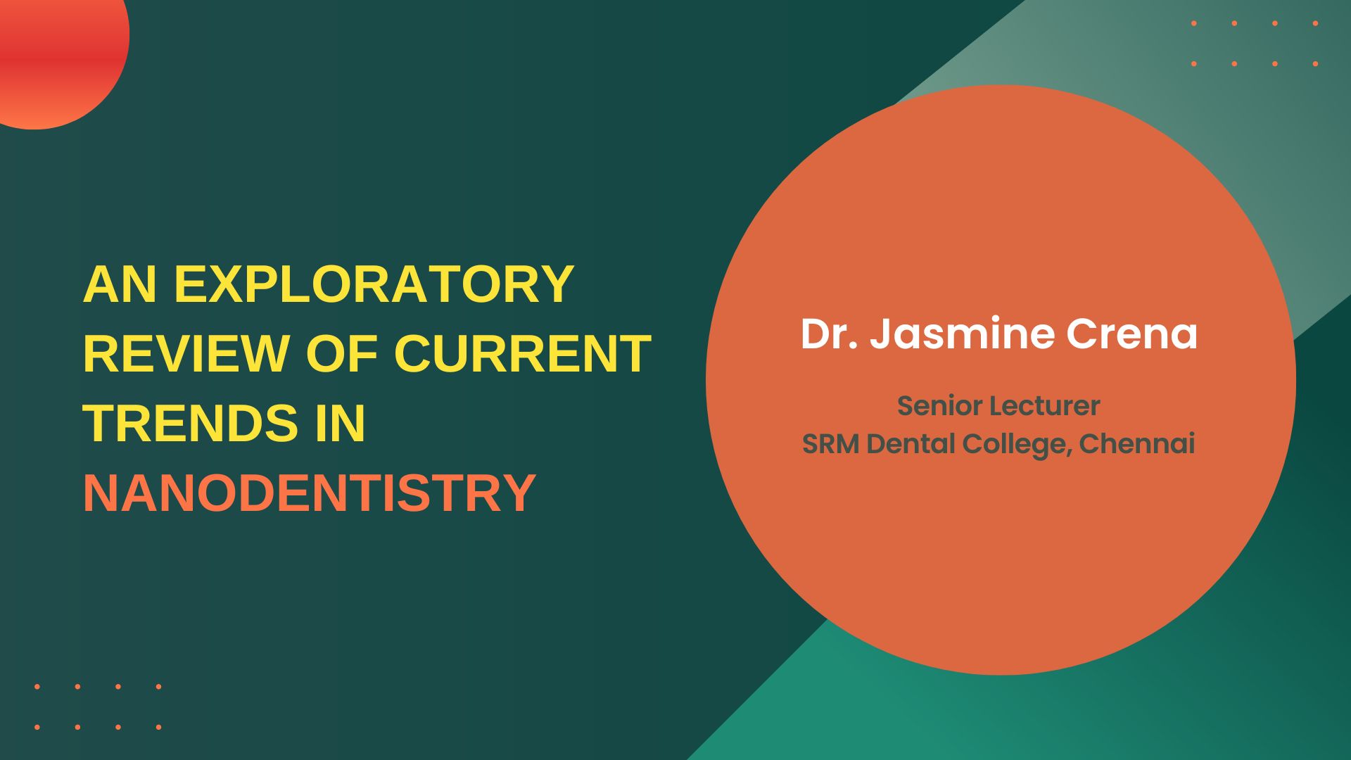 An Exploratory Review Of Current Trends In Nanodentistry