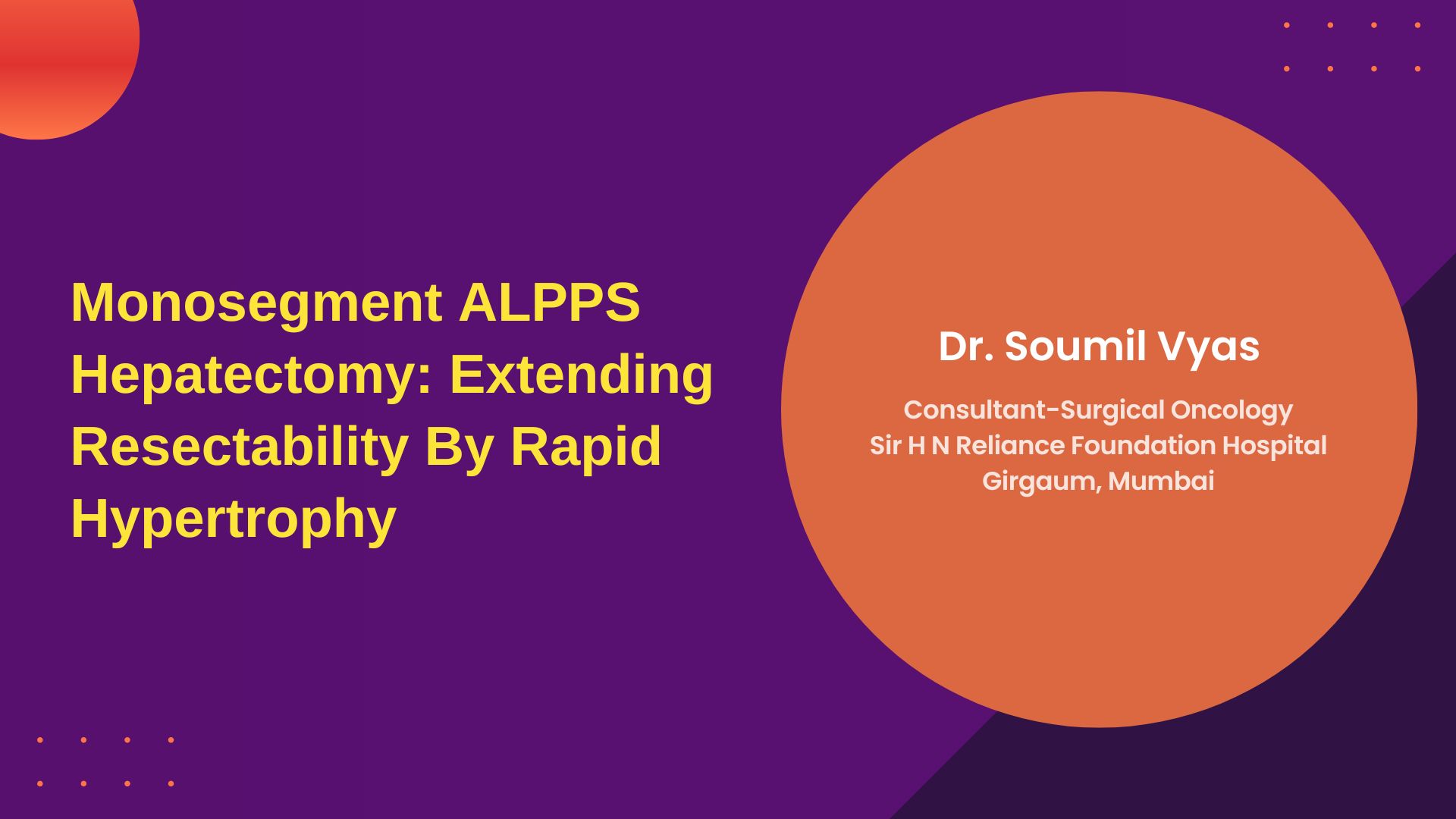Monosegment ALPPS Hepatectomy: Extending Resectability By Rapid Hypertrophy