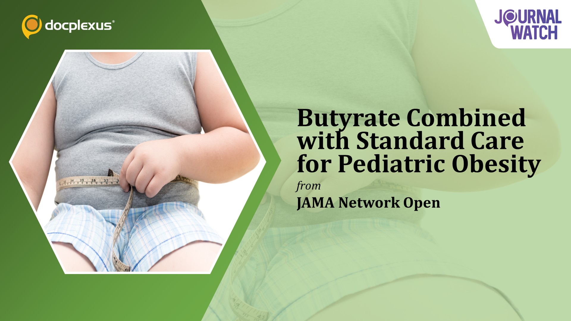 Butyrate as an Adjunct for Treating Pediatric Obesity