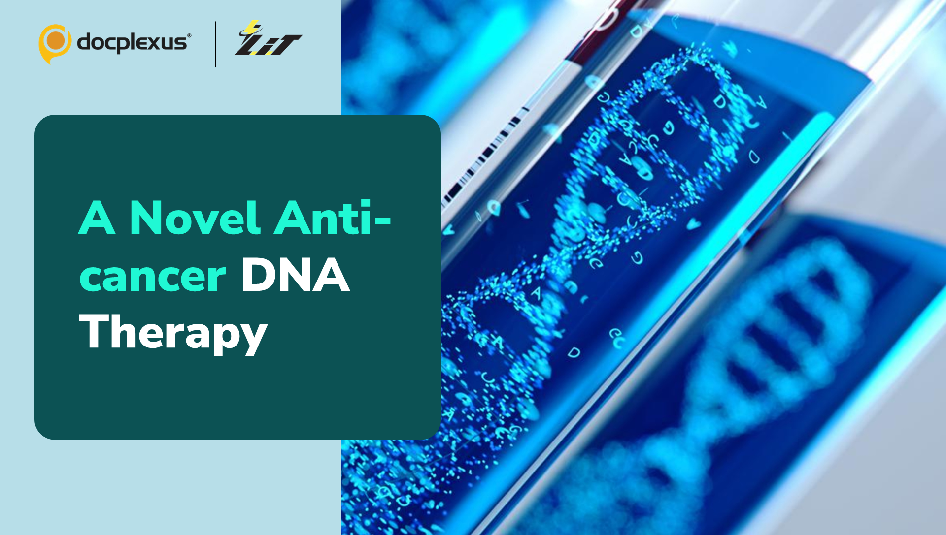 Artificial DNA Therapy for Cancer