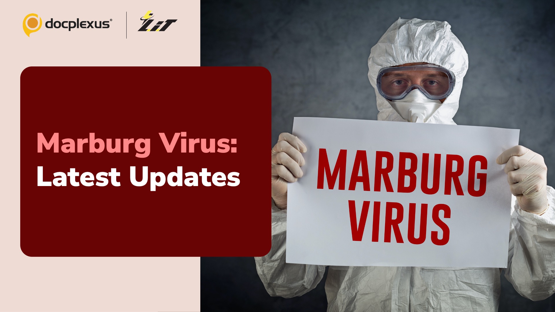 Marburg Outbreak: Is a Promising Vaccine Coming Soon?