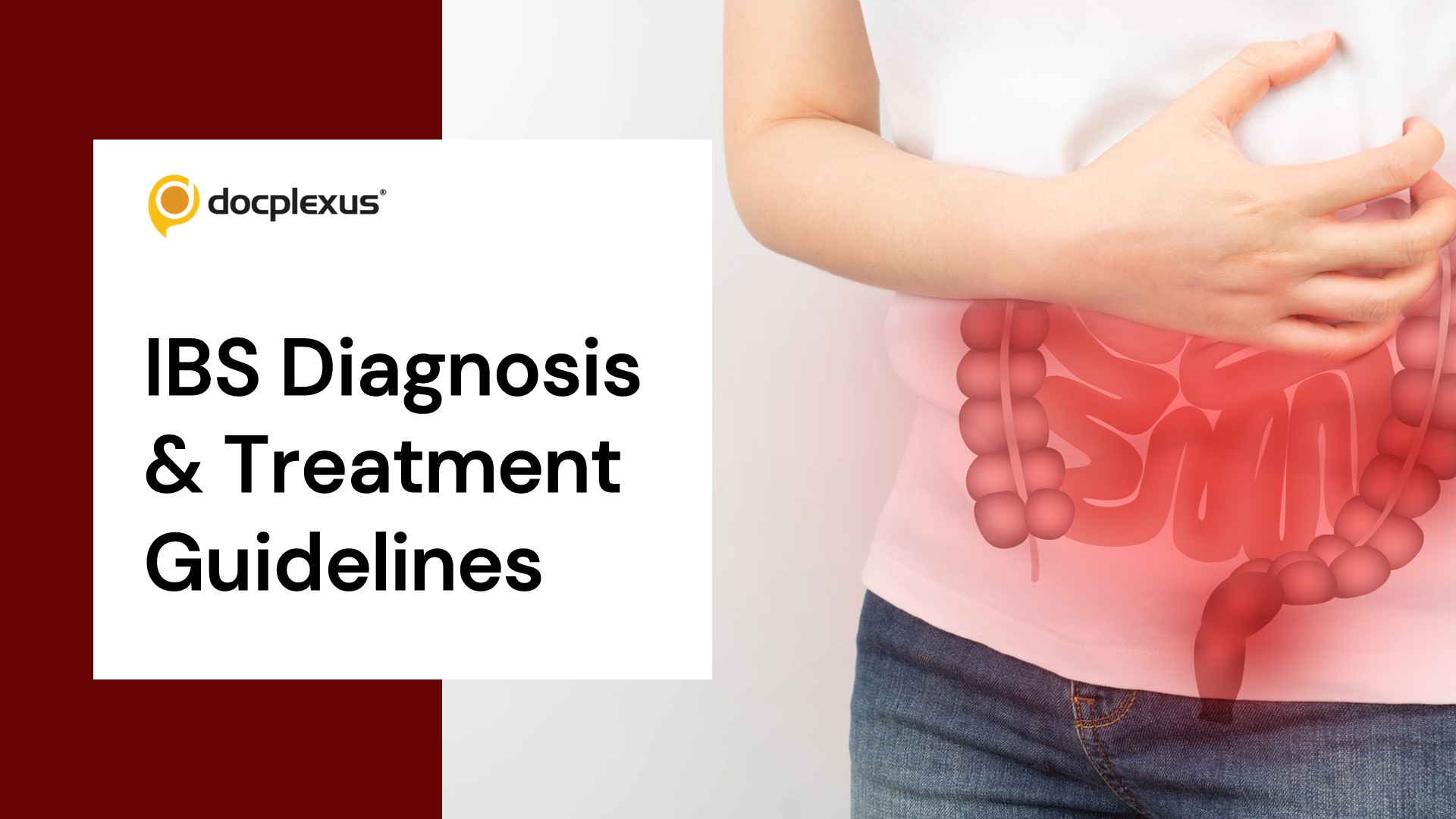 Irritable Bowel Syndrome Diagnosis and Management – ACG Guidelines (2021)