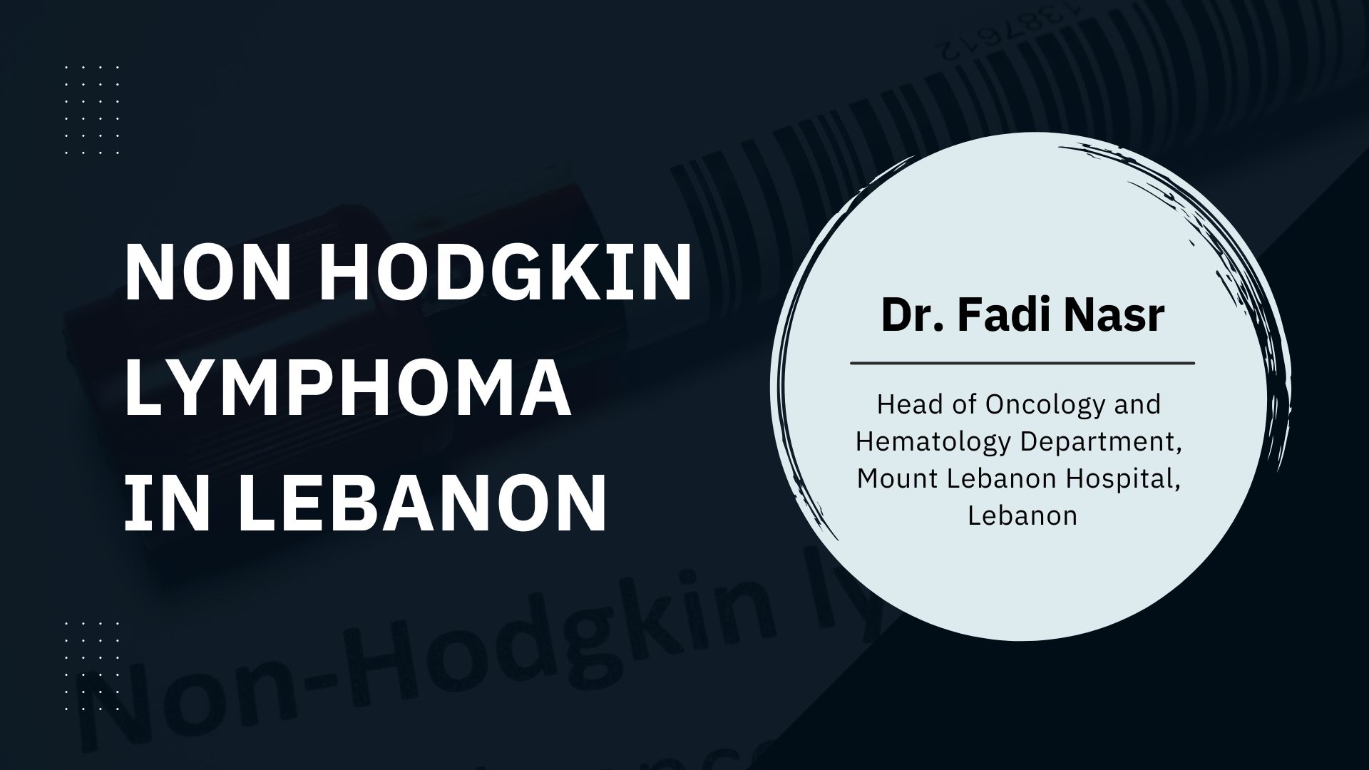 Non Hodgkin Lymphoma in Lebanon