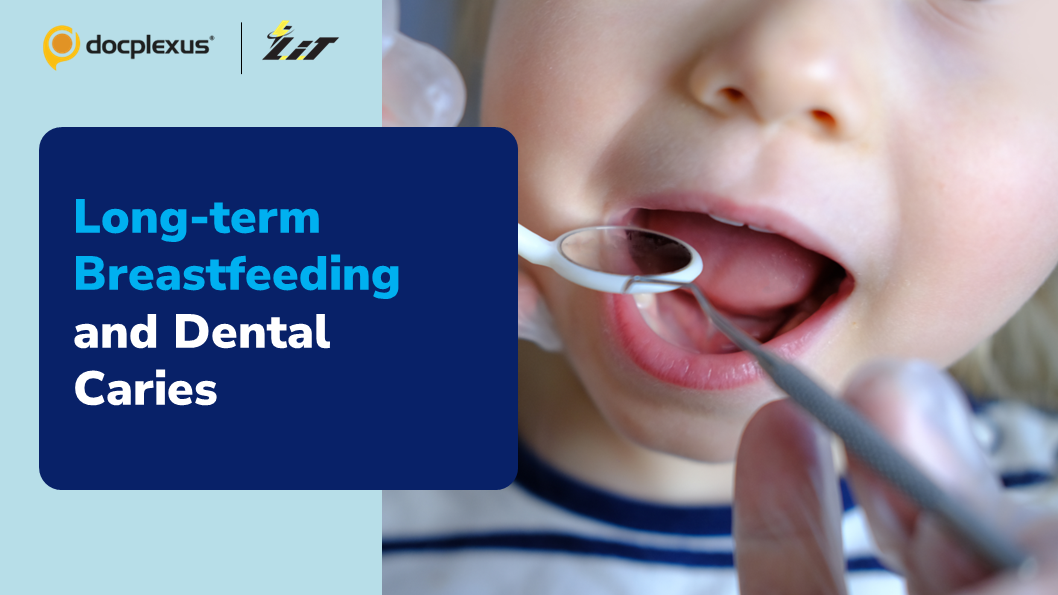 Does Prolonged Breastfeeding Cause Dental Caries?