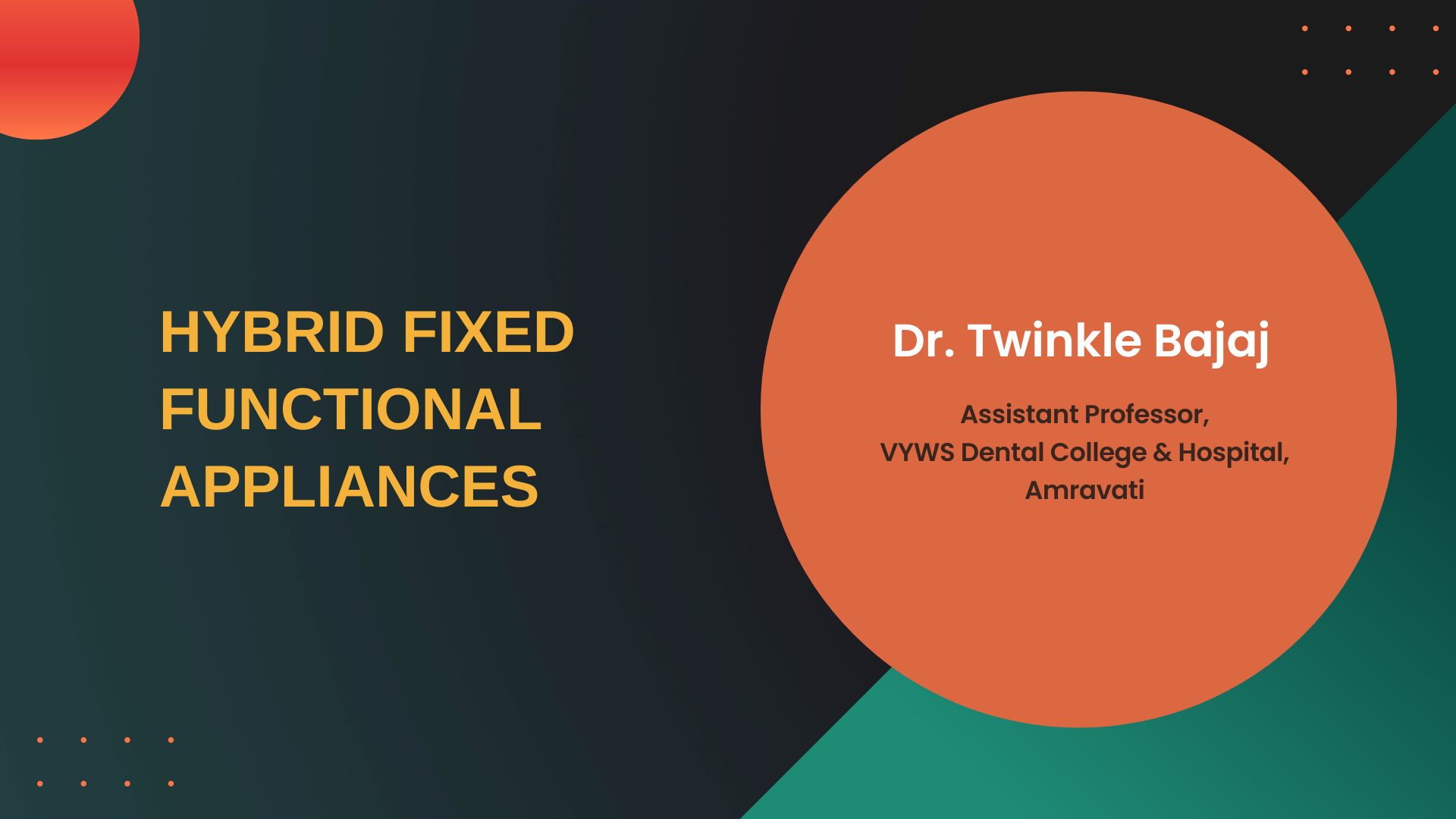 Hybrid Fixed Functional Appliances