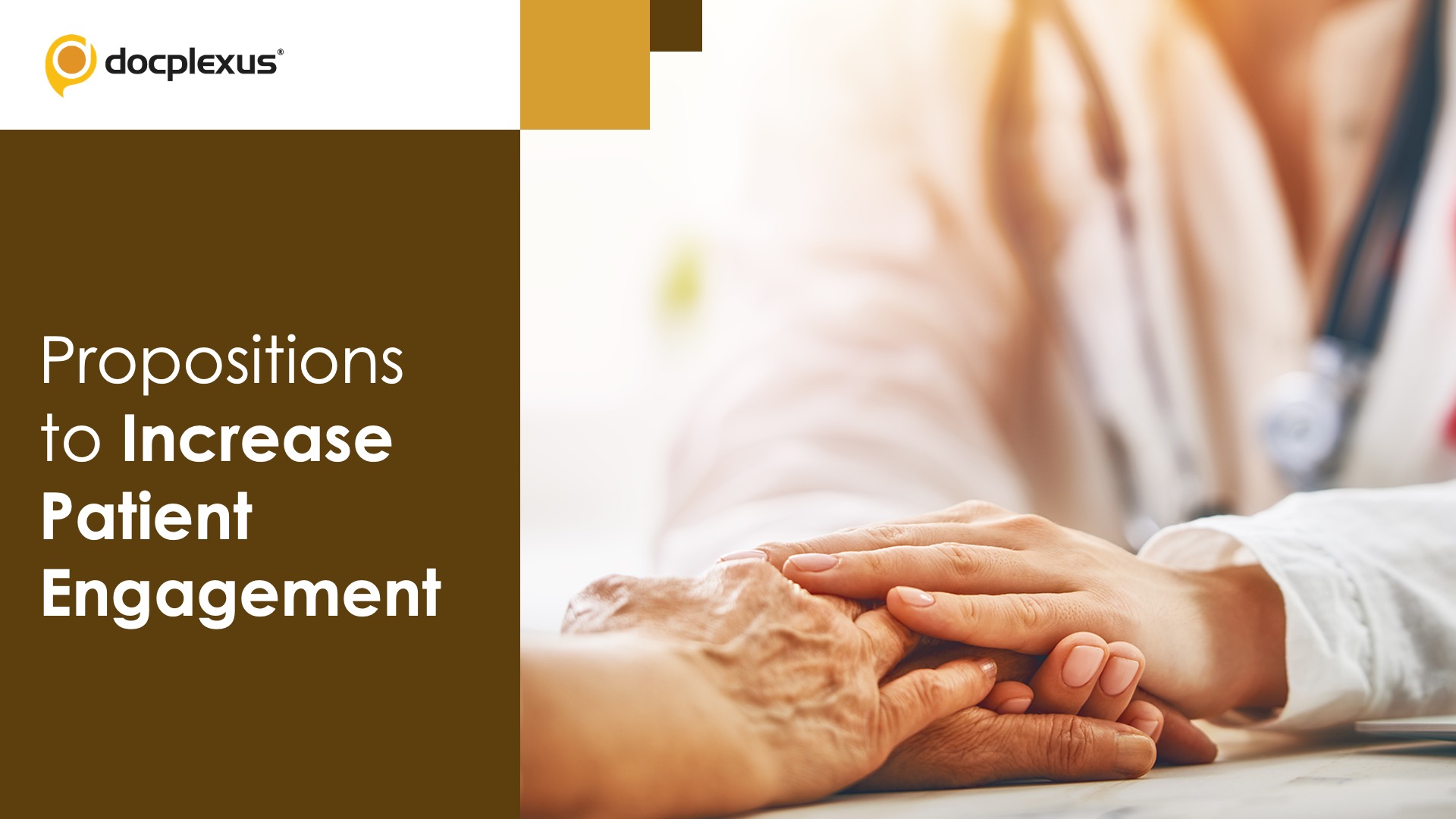 Ten Propositions to Increase Patient Engagement