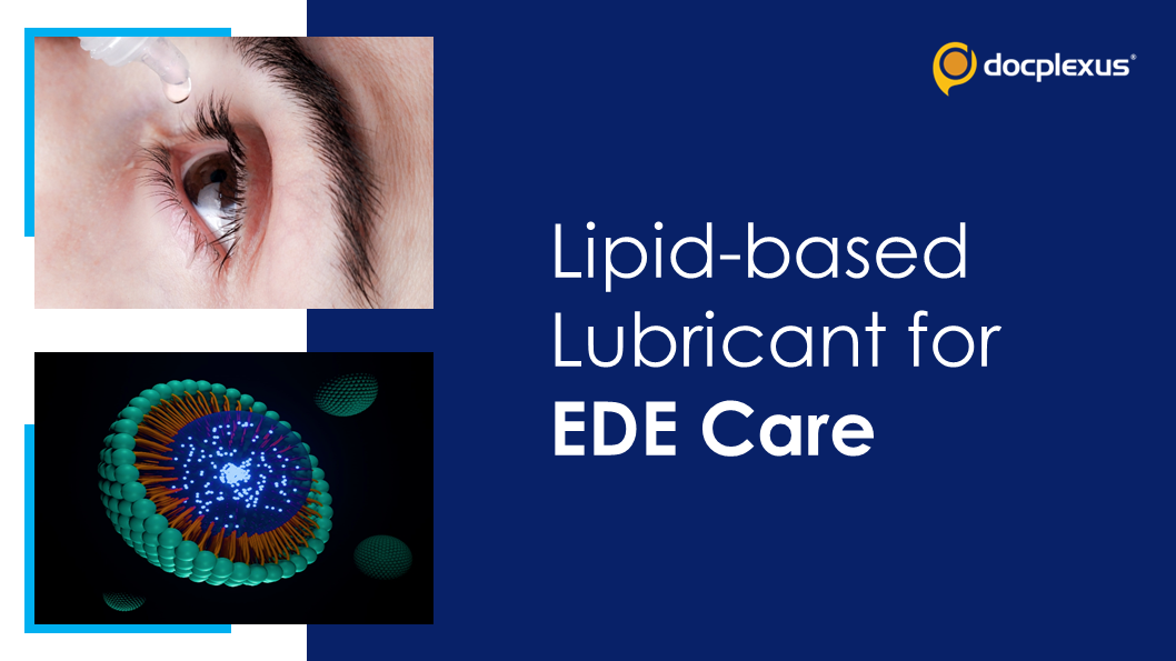 Role of Lipid-based Artificial Tears in Evaporative Dry Eye