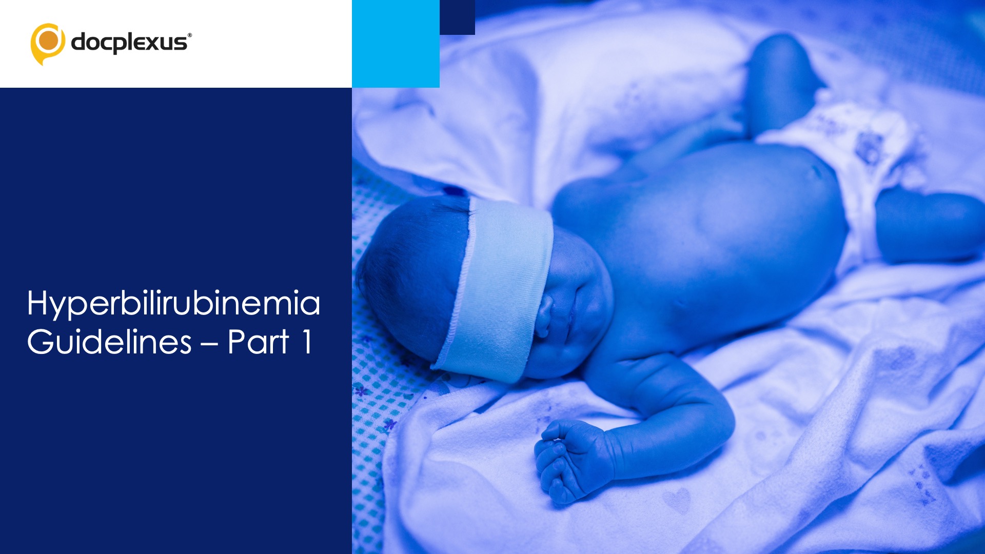 Hyperbilirubinemia Guidelines for Newborn Patients by AAP (2022) – Part 1