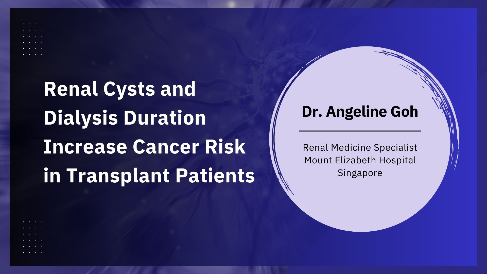 Renal Cysts and Dialysis Duration Increase Cancer Risk in Transplant Patients