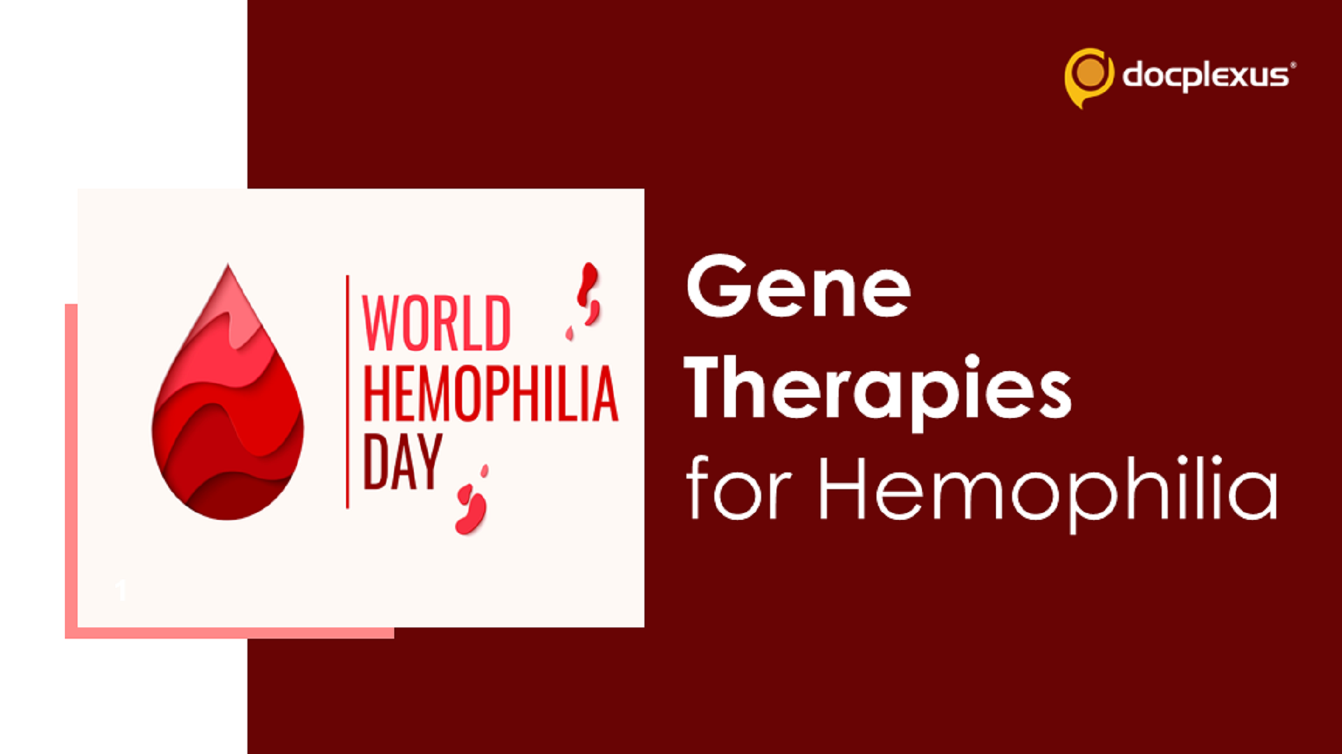 World Hemophilia Day: Gene Therapies for Hemophilia
