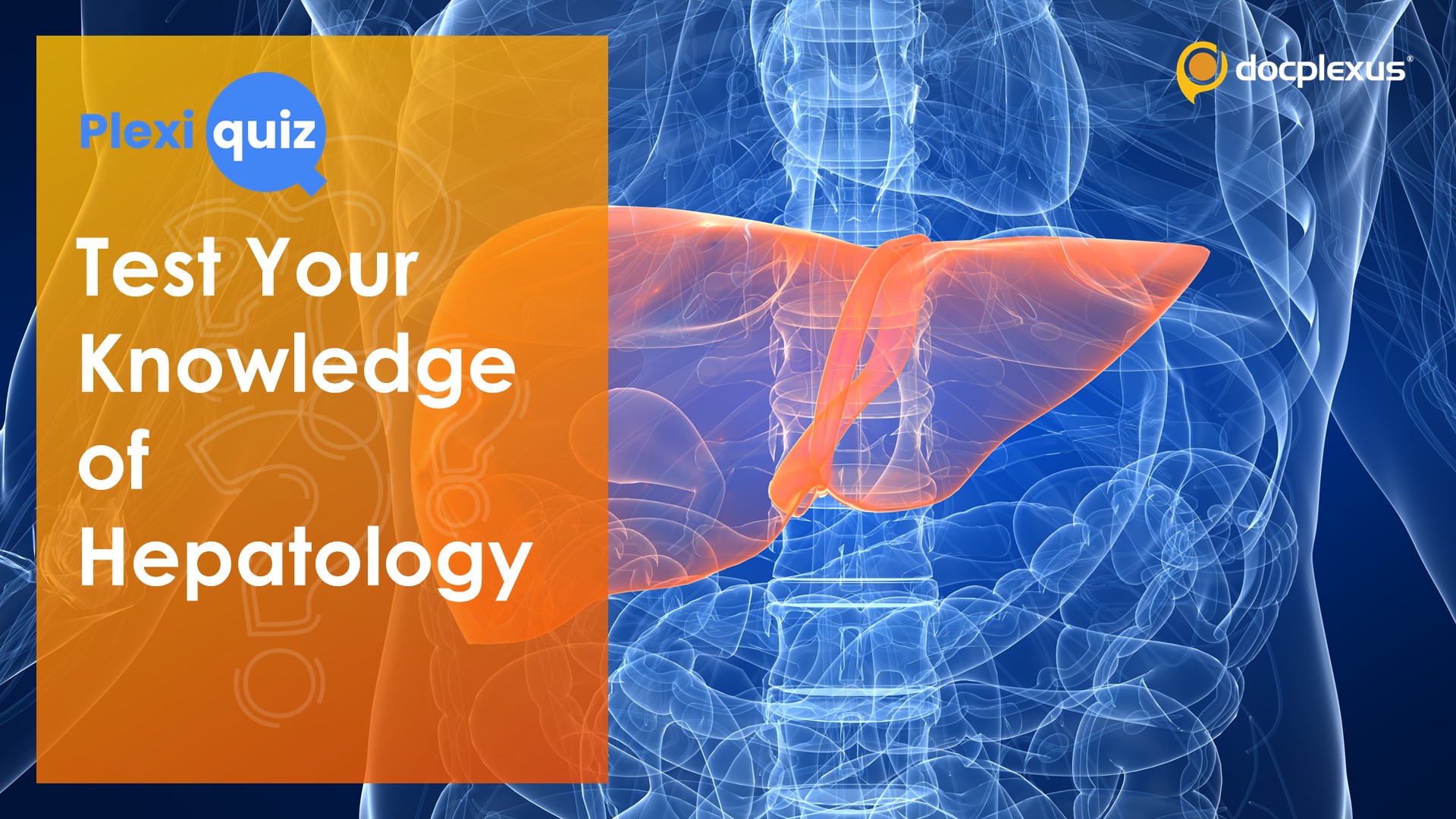 Ace This Advanced Level Quiz On Hepatology