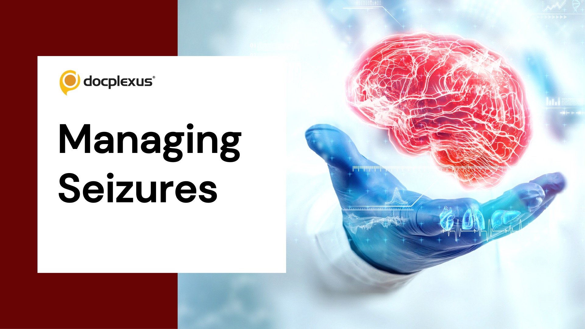 Managing Seizures