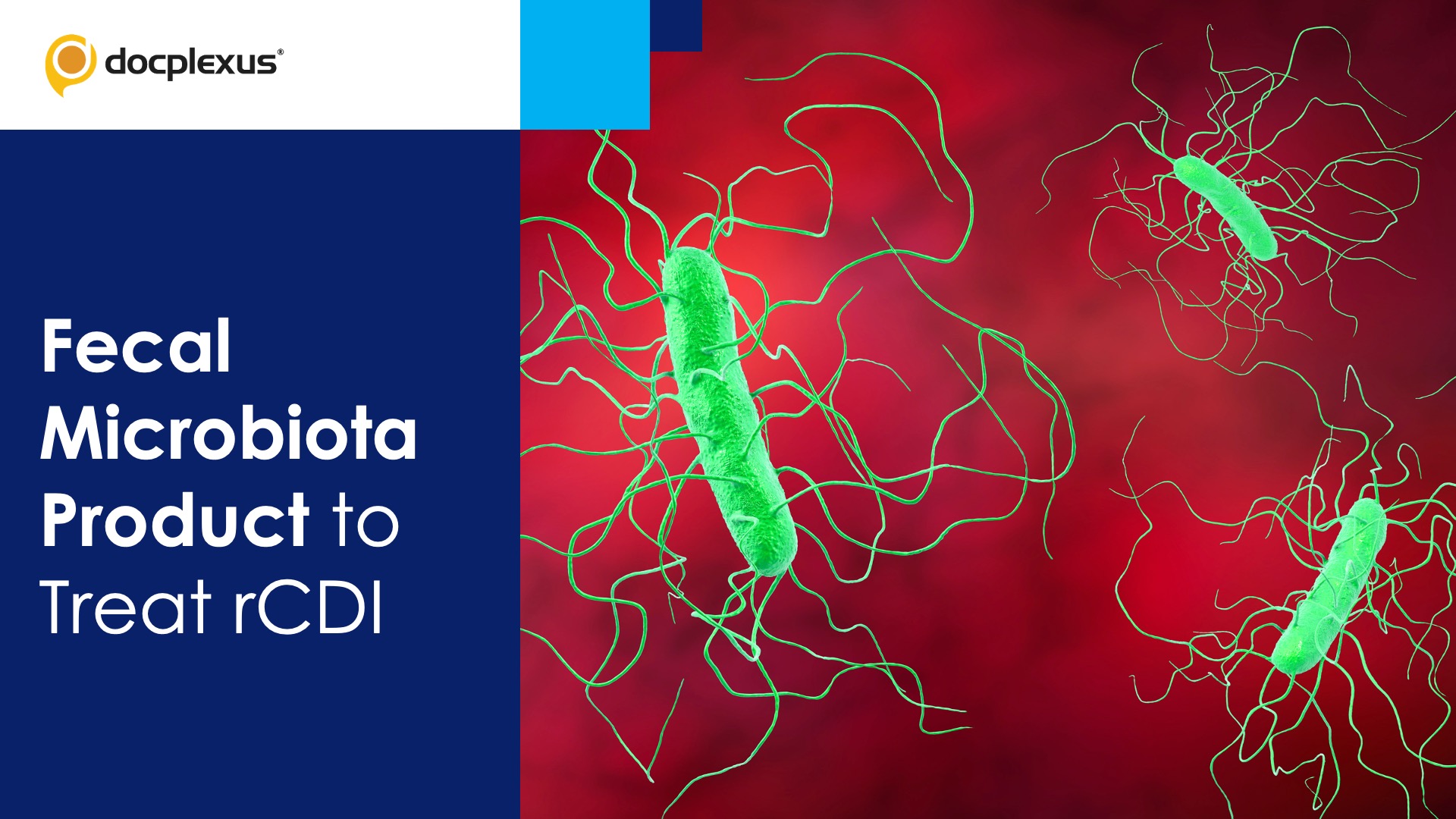 USFDA Approves First Orally Administered Fecal Microbiota Product for rCDI