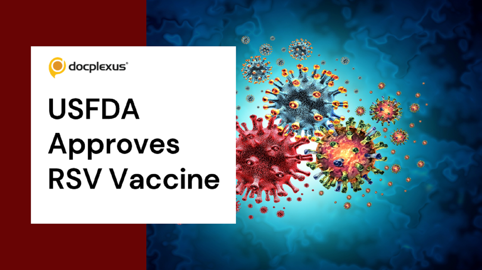 USFDA Approves RSV Vaccine for Older Adults