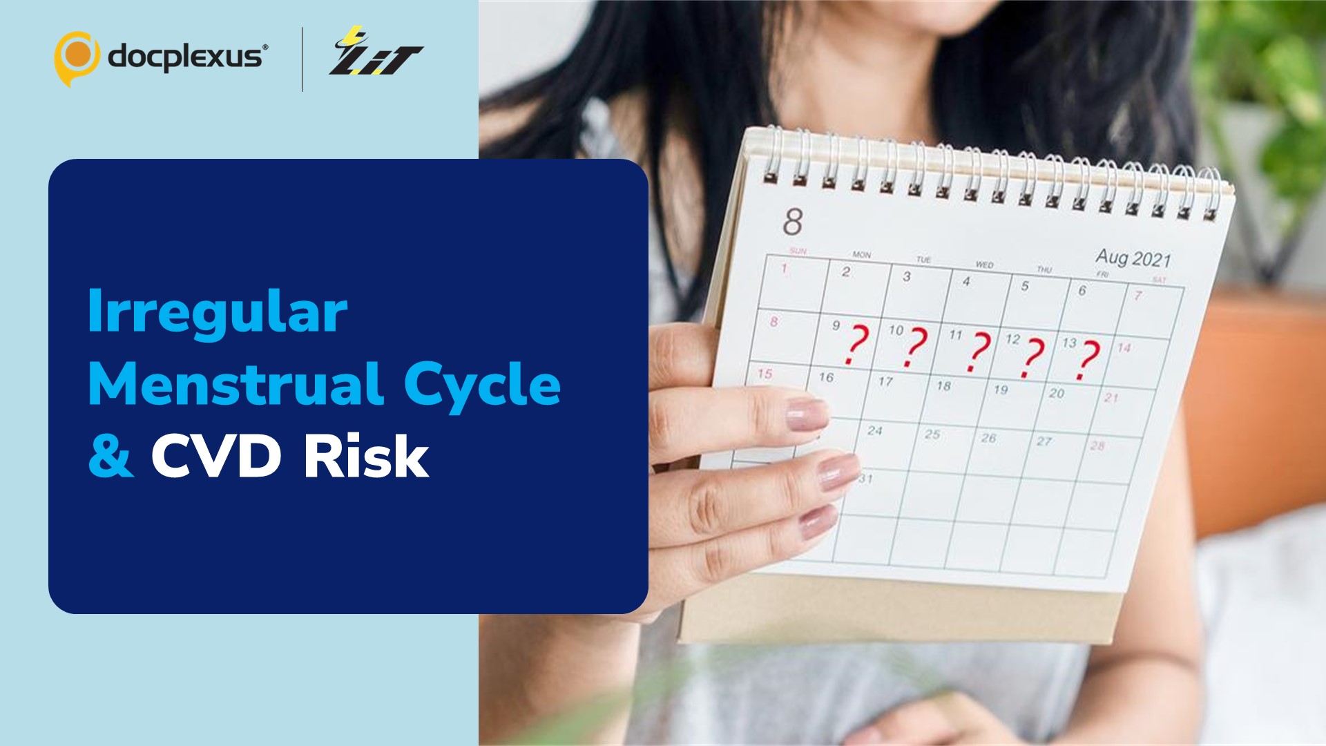 Is Irregular Menstrual Cycle a Risk Factor for Cardiovascular Diseases?