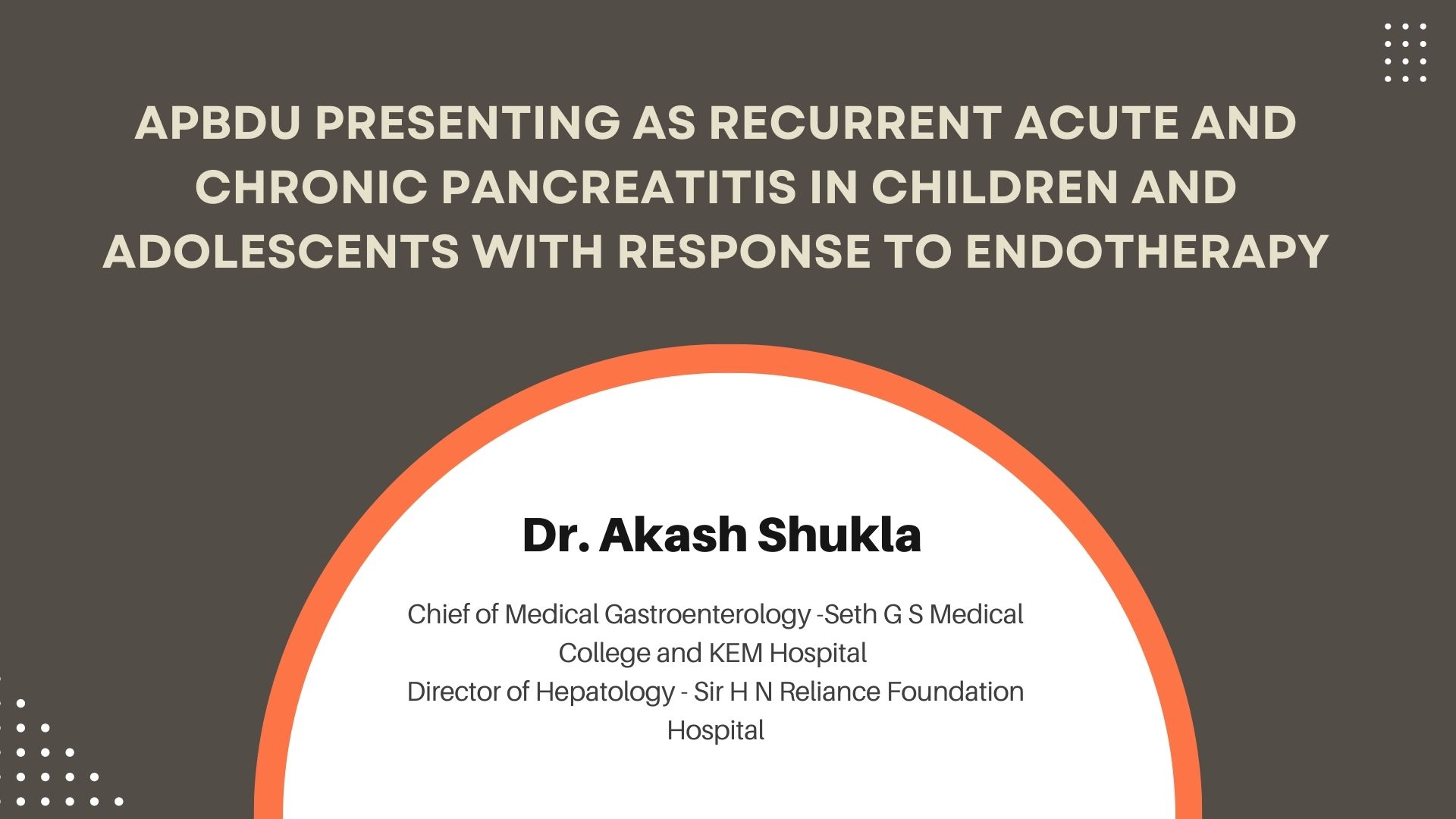 APBDU Presenting as Recurrent Acute and Chronic Pancreatitis in Children and Adolescents With Response to Endotherapy