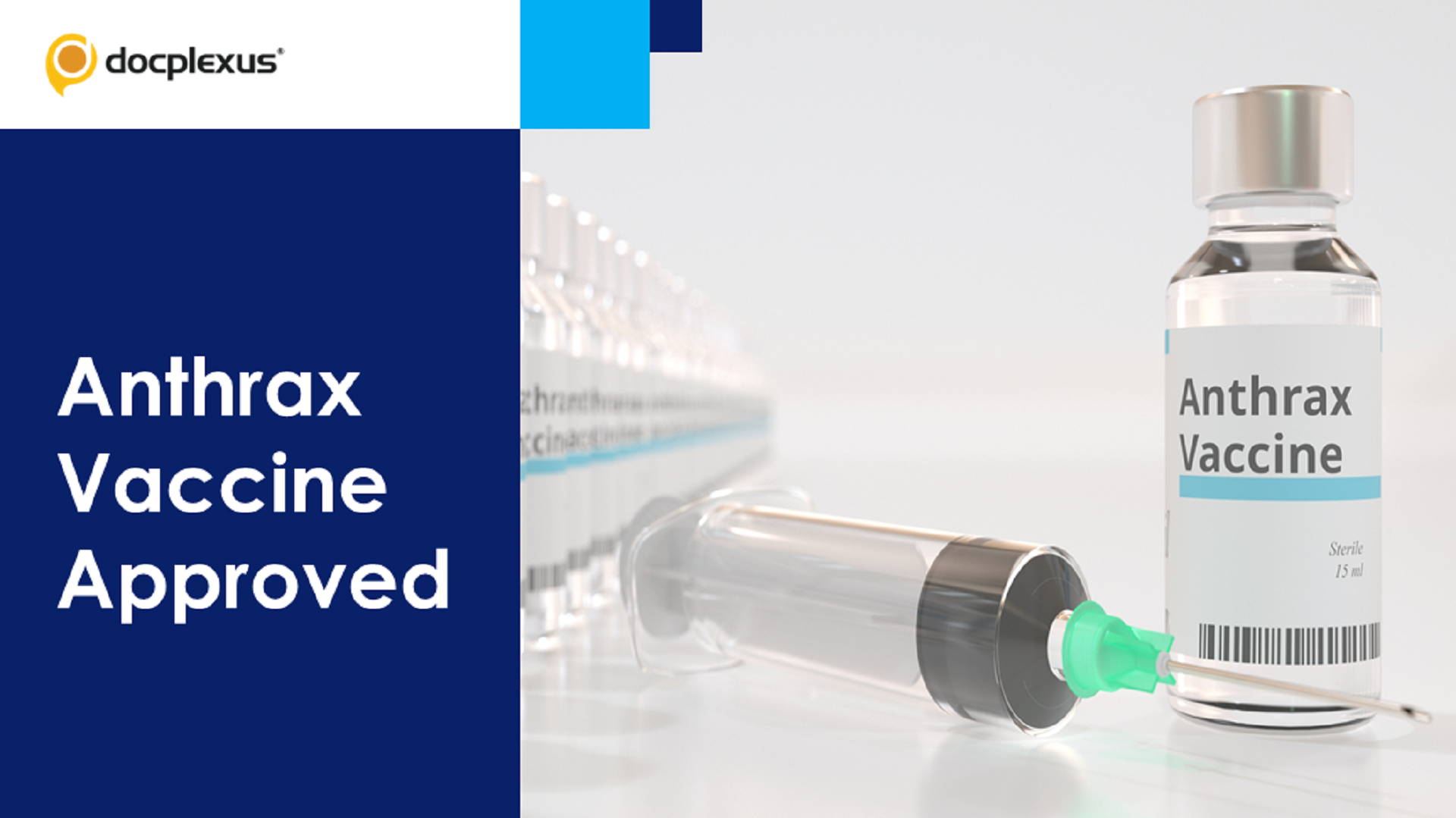 USFDA Approves Anthrax Vaccine