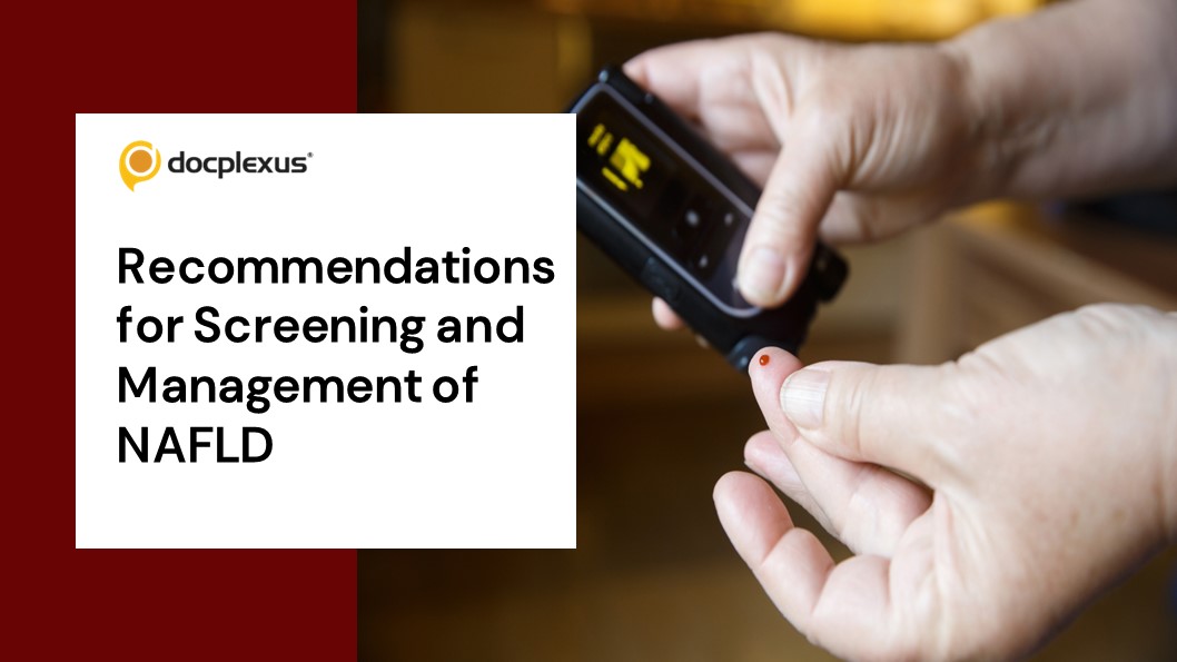 Diabetes & NAFLD ─ Screening & Management: ADA (2023)