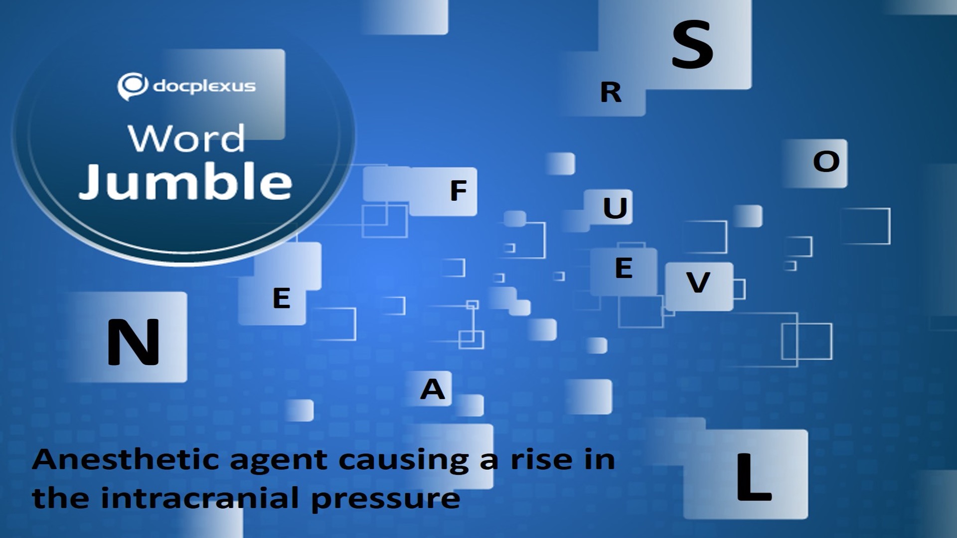 Name the Anesthetic Agent That Increases the Intracranial Pressure