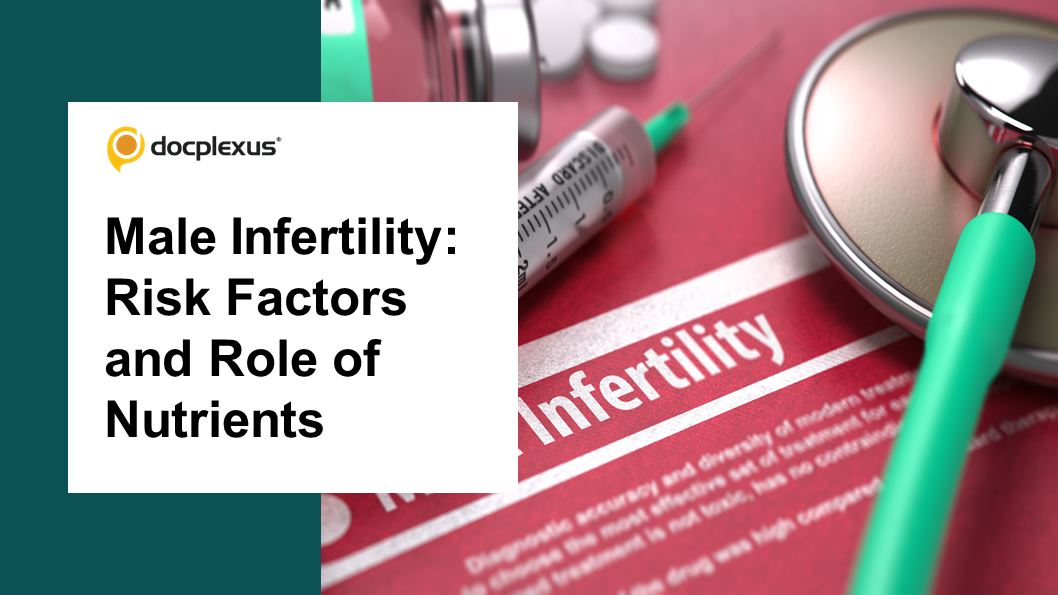 Fueling Fertility: The Role of Nutrition in Male Reproductive Wellness