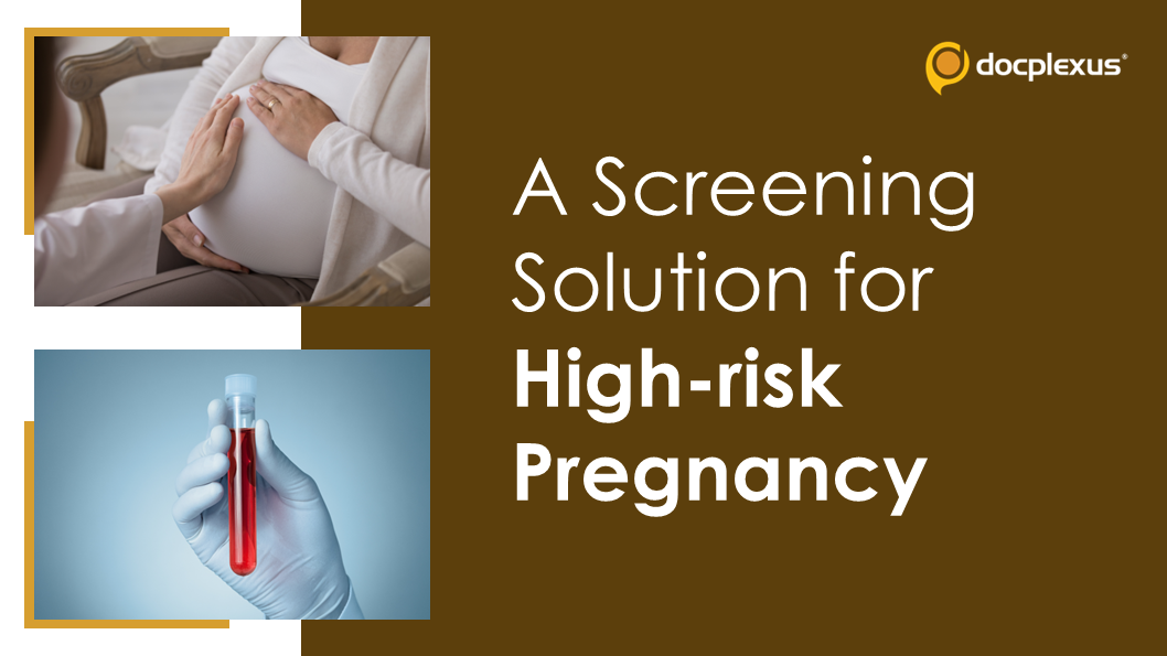 Pregascreen: An Accurate Tool to Assess Fetal Chromosomal Abnormality