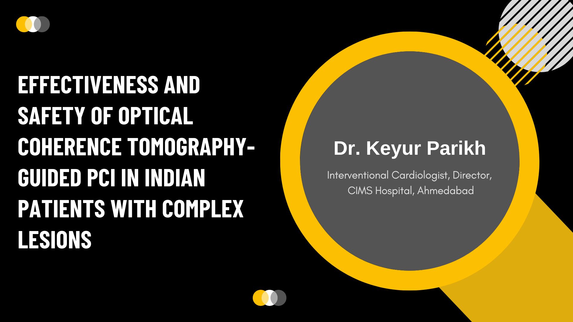 Effectiveness and Safety of Optical Coherence Tomography-guided PCI in Indian Patients With Complex Lesions: A Multicenter, Prospective Registry