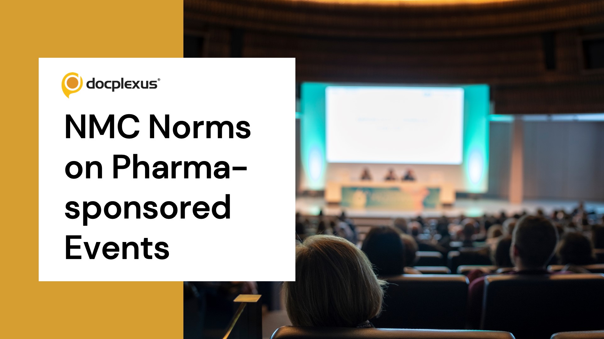 Pharma-sponsored Conferences: NMC Guidelines 2023