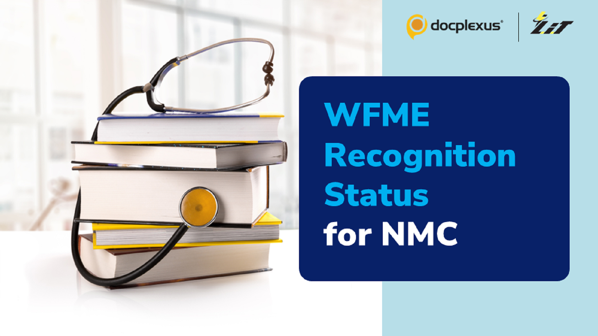 Good News for Indian Medical Graduates: NMC Receives WFME Recognition Status