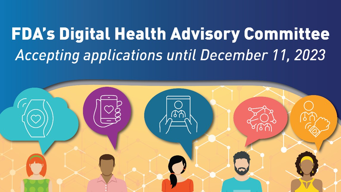 The FDA is now accepting applications for the Digital Health Advisory Committee!
