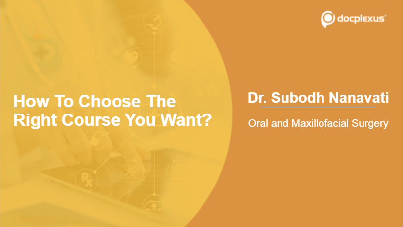 How To Choose The Right Course You Want?