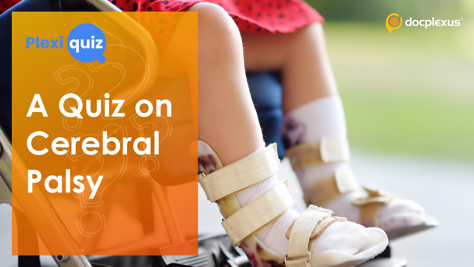 Ace This Quiz on Cerebral Palsy