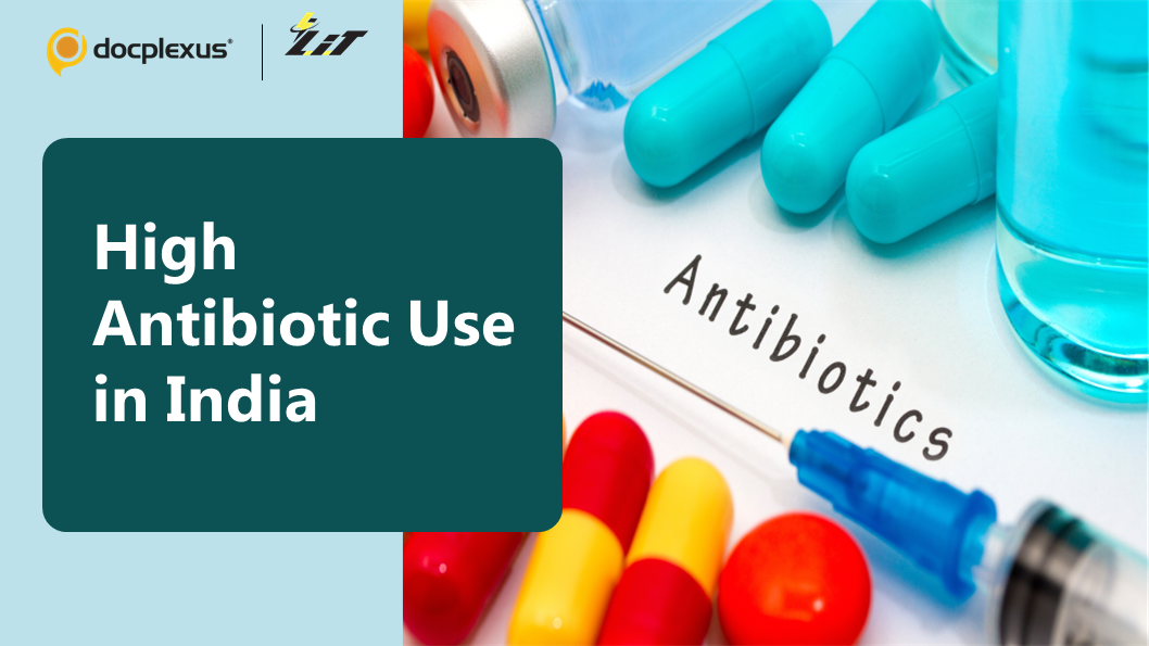 Survey Reports Higher Prevalence of Antibiotic Use in India