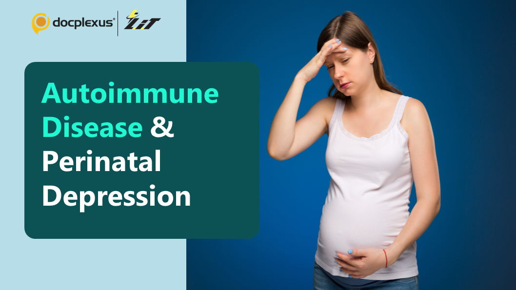Bidirectional Association Between Autoimmune Disease & Perinatal Depression
