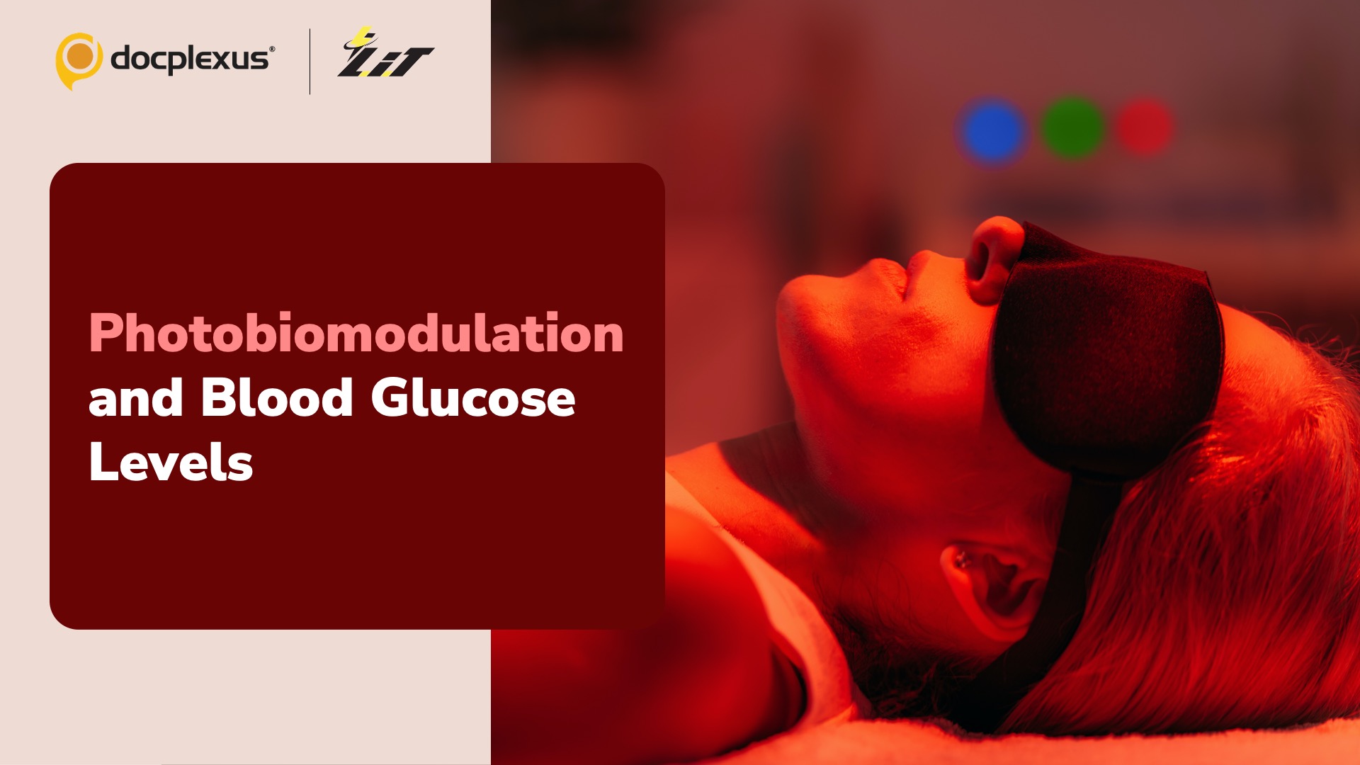Can Photobiomodulation Therapy Reduce Blood Glucose Levels?