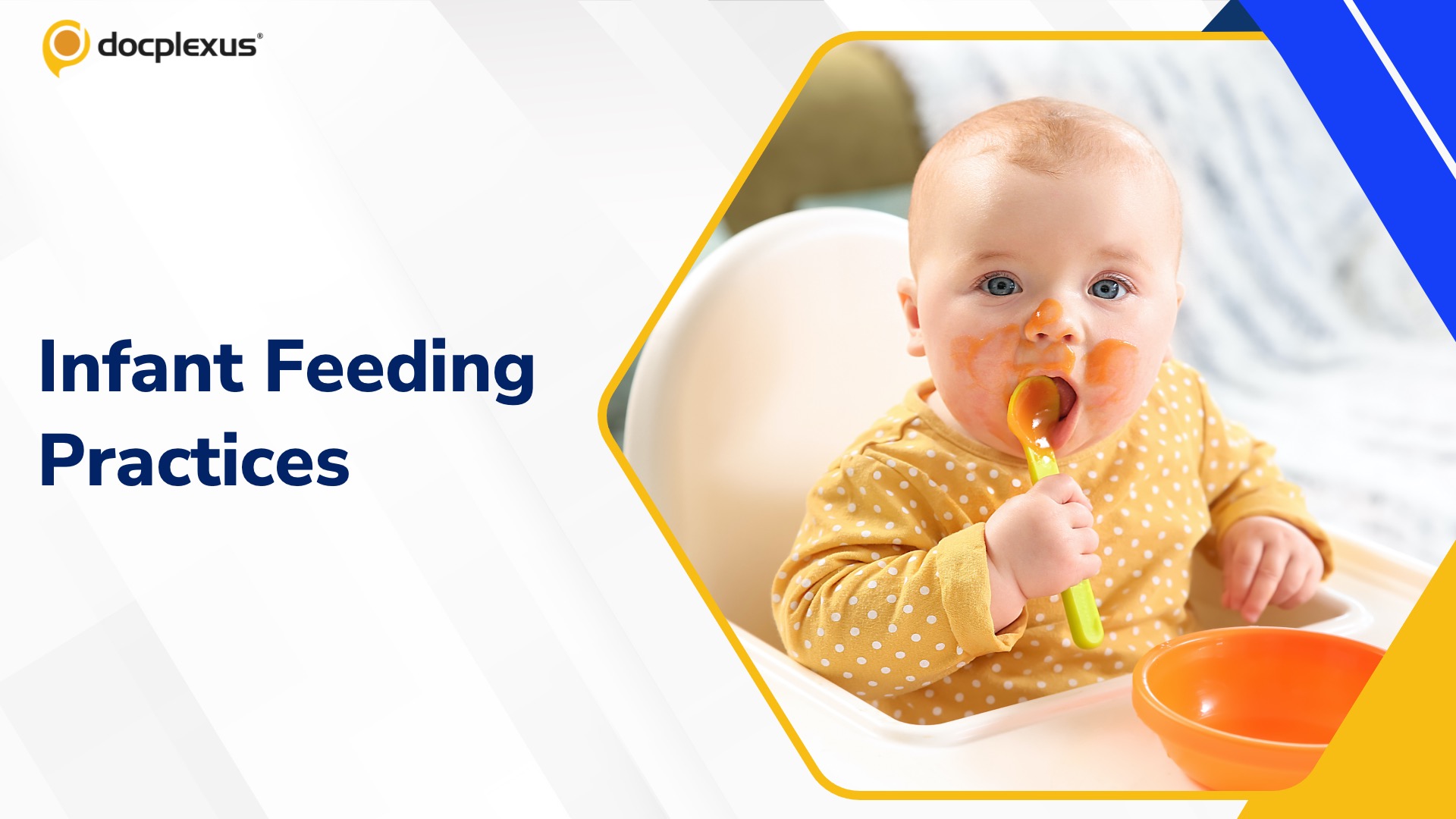 Infant Feeding Practices: The Key to Improved Child Health