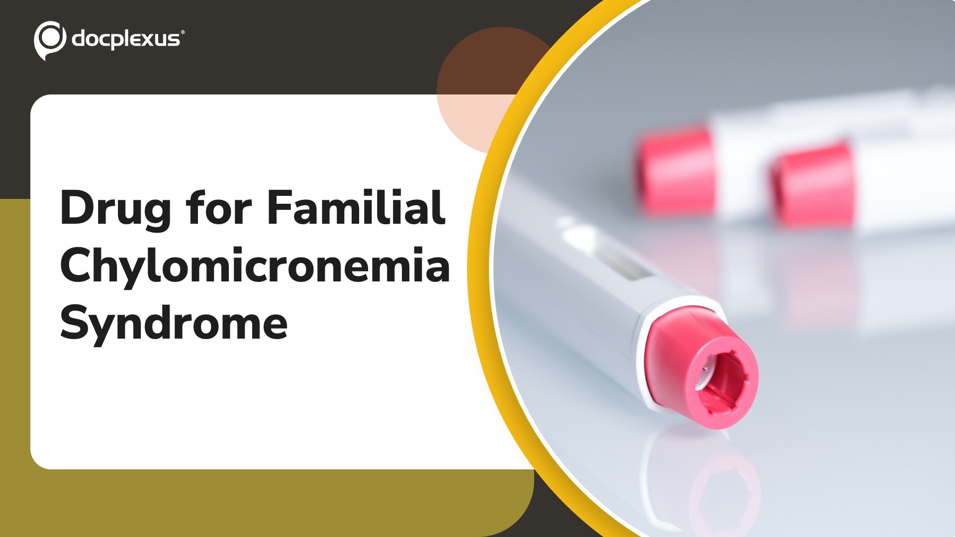 USFDA Approves Olezarsen for Familial Chylomicronemia Syndrome