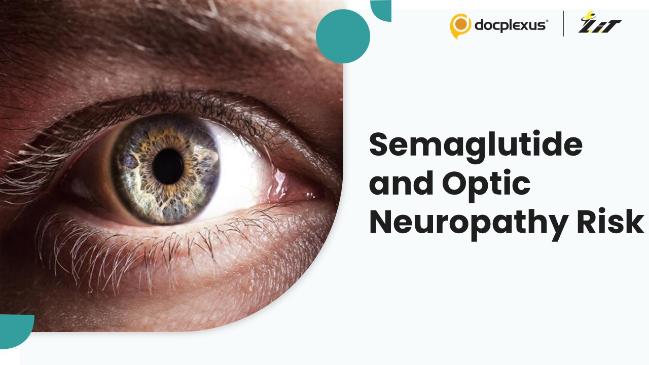 semaglutide and neuropathy Studies Confirm Semaglutide Increases the Risk of Optic Neuropathy