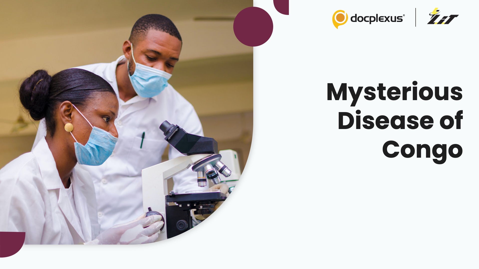 Is the Mystery Behind Congo’s Mysterious Disease Finally Solved?