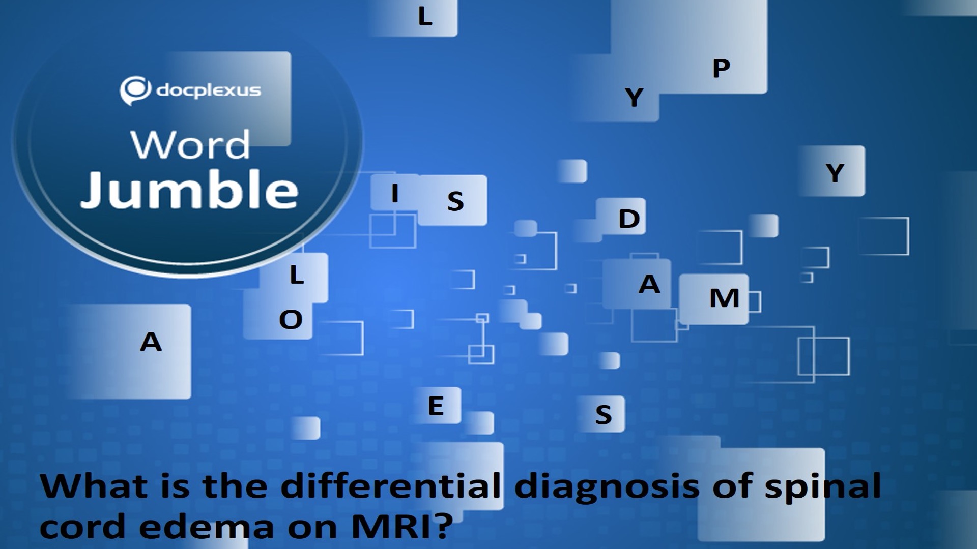 The Differential Diagnosis of Spinal Cord Edema on MRI is _____?