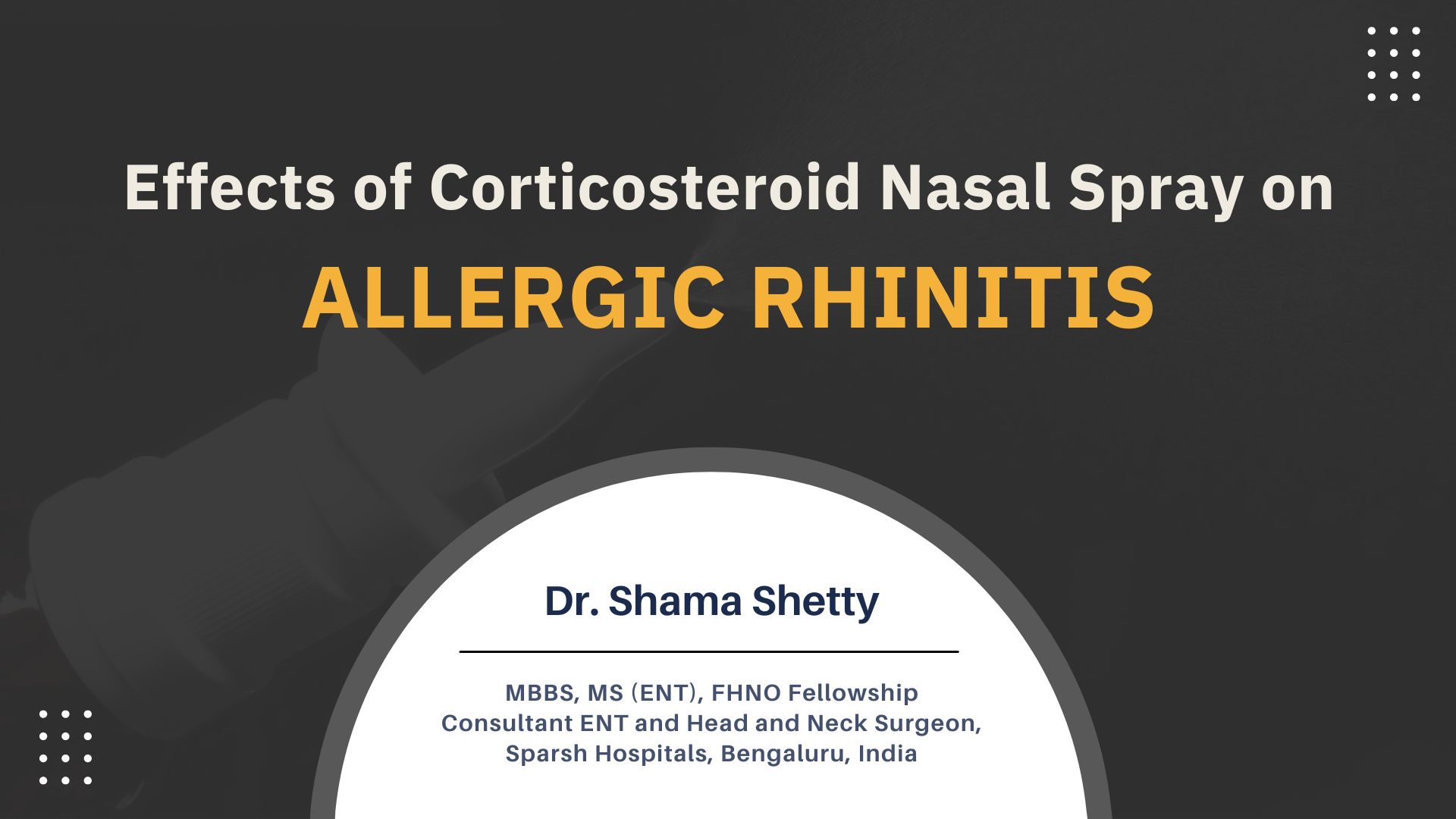 Effects of Corticosteroid Nasal Spray on Allergic Rhinitis